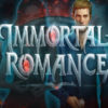 Immortal Romance